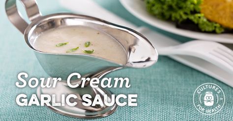 Sour Cream Garlic Sauce Cream Garlic Sauce, Make Sour Cream, Vegan Sauce, Homemade Sour Cream, Cream Sauce Recipe, Garlic Sauce Recipe, Cream Sauce Recipes, Sour Cream Sauce, Sour Cream Recipes