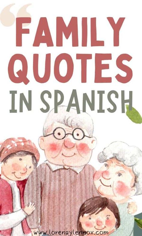 Spanish Quotes About Family, Family Quotes Spanish, Anniversary Quotes In Spanish, Familia Quotes In Spanish, Spanish Family Quotes, Family Quotes In Spanish, Family Holiday Quotes, Neices Quotes, Familia Quotes