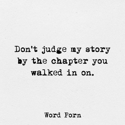 nicolematejic Dont Judge, Found Poetry, Words To Live By Quotes, Don't Judge Me, Bio Quotes, Insightful Quotes, Judge Me, Poem Quotes, Don't Judge