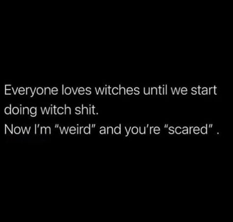 Witch Quotes, Witch Spirituality, Magic Spell Book, Spell Book, Bones Funny, I Laughed, Quotes To Live By, Me Quotes, Words Of Wisdom