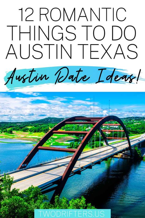 12 Romantic Things to Do in Austin for Couples Austin Activities, To Do In Austin Texas, Keep Austin Weird, Austin Texas Travel, Austin Vacation, Weekend In Austin, Couples Things To Do, Relaxing Things To Do, Fun Couple Activities