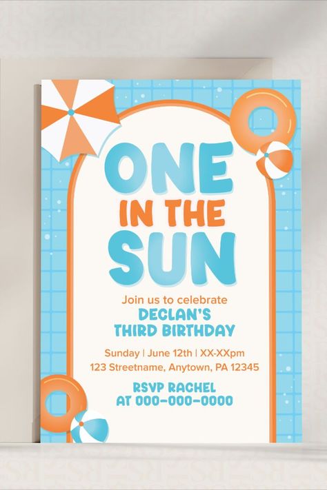 One in the sun | summer first birthday party invitation with a pool theme Summer Birthday Party Ideas For Boys 1st, One Year Old Pool Party Theme, Summer Boy First Birthday, Fun In The Sun 1st Birthday Party, One Year Old Pool Party Ideas, Summer Birthday Party Ideas For Boys, Fun In The Sun First Birthday, Summer 1st Birthday Party Ideas, One In The Sun