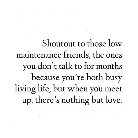 Family Before Friends Quotes, Friends More Than Family Quotes, No Time For Friends Quotes, High Maintenance Friends Quotes, Low Maintenance Relationship, Trying To Fit In Quotes Friends, Needy Friend Quotes, Shoutout To The People Who, Reciprocated Energy Quotes Friends