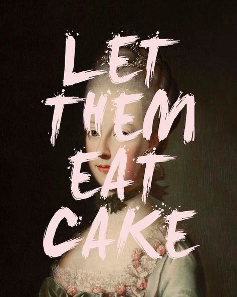 Let Them Eat Cake Marie Antoinette Quote Print Let Them Eat Cake Quote, Let Them Eat Cake Marie Antoinette, Let Them Eat Cake Aesthetic, Marie Antoinette Poster, Pink Bedroom Wall Decor, Cake Marie Antoinette, Marie Antoinette Art, Marie Antoinette Cake, Princess Dinner