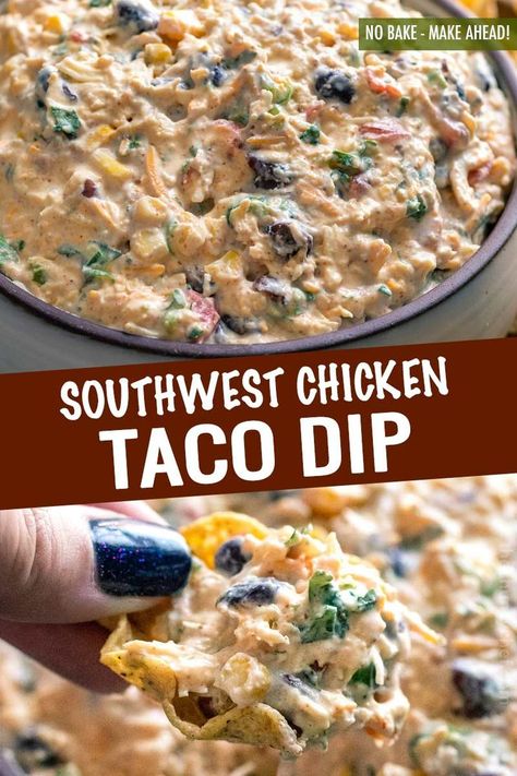 Easy Dip Recipes No Bake, Layered Chicken Taco Dip, Hot Dips With Chicken, Southwest Taco Dip, Taco Dip With Chicken, Dips To Go With Tacos, Chicken Taco Appetizers, Chicken Taco Dip With Cream Cheese, Can Chicken Dip