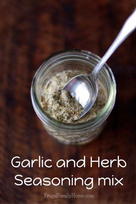 Make Your Own Seasoning Mix Recipes Garlic Herb Seasoning Blend, Savory Herb And Garlic Soup Mix Recipe, Garlic Herb Seasoning Recipe, Garlic And Herb Seasoning Recipe, Seasoning Mix Recipes, Spice Business, Diy Seasonings, Herb Soup, Spice Rubs