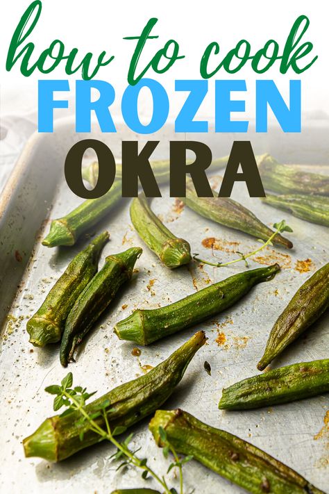 The best way to cook whole frozen okra!  This healthy southern side dish recipe will be your new favorite vegetable. Recipes For Frozen Okra, Okra Recipes Frozen, Roasted Frozen Okra, Frozen Okra Recipes Baked, How To Cook Frozen Okra, Whole Okra Recipes, Fried Frozen Okra, Okra In The Oven, Frozen Okra Recipes