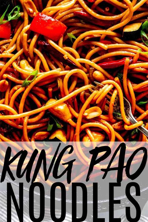 Kung Pao Pasta, Kung Pao Noodles Recipe, Kung Pao Noodles, Kung Pao Chicken Noodles, Kung Pao Spaghetti, Kung Pao Vegetables, Kung Pao Pork Recipe, Chinese Noodles Recipes Vegetarian, Kung Pao Chicken With Noodles