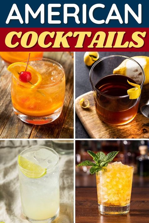 These classic American cocktails never go out of style! From mint juleps to old-fashioneds to Manhattans, show your pride for the US with these yummy drinks. Traditional American Food, Brandy Old Fashioned, American Drinks, American Cocktails, Mint Juleps, Cocktail Names, Grapefruit Soda, Long Island Iced Tea, Lime Soda