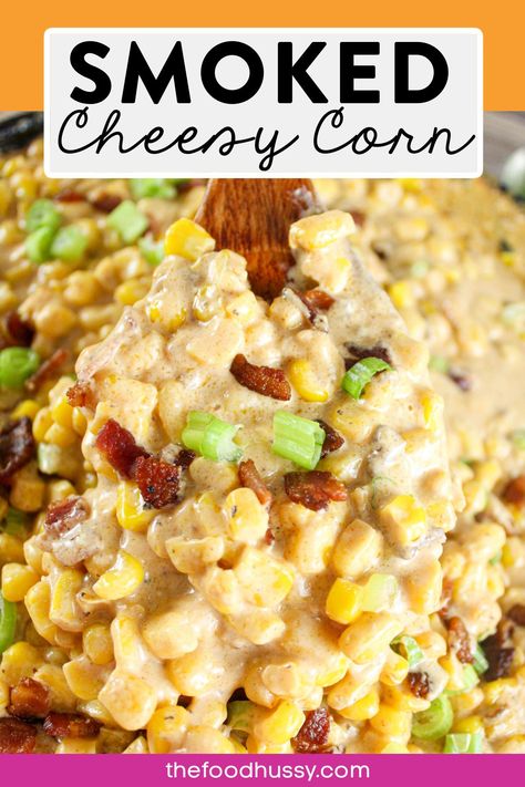 This Smoked Cheesy Corn is an easy dish loaded with cheese, bacon and corn. It's a perfect side for ribs, brisket or pulled pork! Plus the Traeger adds that smoky goodness to this creamy cheese sauce! Cheesy Smoked Potatoes, Corn On Smoker, Grill Supper Ideas, Side Dish For Bbq Party, Smoked Corn Casserole, Smoked Cream Corn Recipe, Smoked Cream Corn, Traeger Dinner Recipes, Smoker Recipes Electric Appetizers