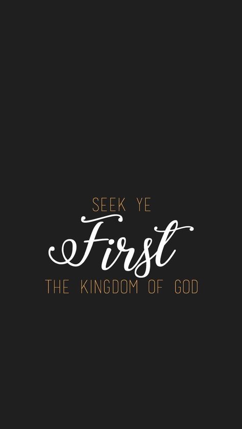 Seek Ye First The Kingdom Of God Wallpaper, Seek Ye First The Kingdom Of God Art, Matthew 6 33 Wallpaper Iphone, Seek Ye First The Kingdom Of God Quote, Seek God First Wallpaper, Seek First The Kingdom Of God Wallpaper, Seek Ye First The Kingdom Of God, Matthew 6 33 Wallpaper, What Is Happiness Quotes