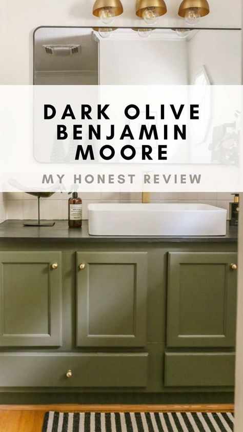 Dark Olive paint color by Benjamin Moore on bathroom cabinets Bonsai Benjamin Moore, Mediterranean Olive Benjamin Moore, Bm Louisburg Green, Dark Olive Benjamin Moore Cabinets, Dark Olive Benjamin Moore, Olive Benjamin Moore, Benjamin Moore Dark Olive, Green Benjamin Moore, Benjamin Moore Bedroom