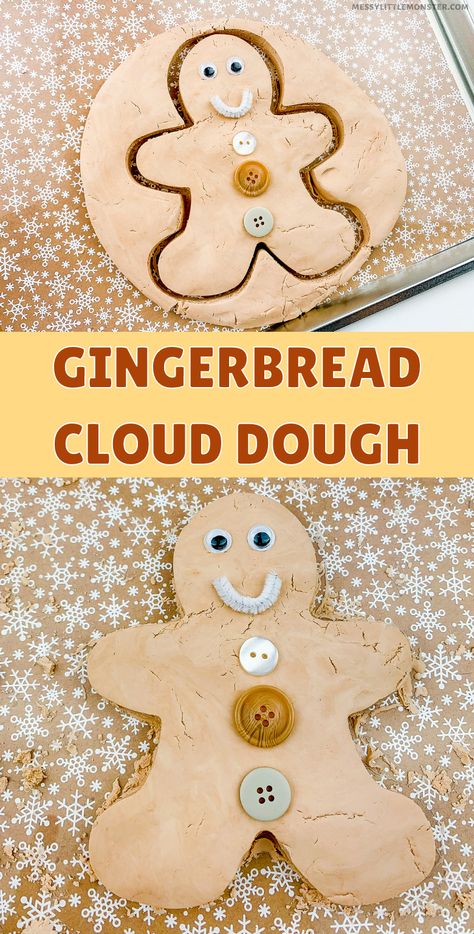 Gingerbread Cloud Dough, Gingerbread Playdough, Gingerbread Play Dough, Sensory Play Recipes, Gingerbread Unit, Gingerbread Man Activities, Gingerbread Activities, Cloud Dough, Playdough Recipe