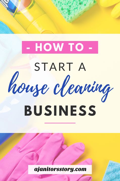 Easy step by step tips and ideas to help you start your residential maid service TODAY. You'll get a cleaning supplies list, pricing tips, and how much it costs to start a house cleaning business.  Click for FREE PRINTABLES #ajanitorsstory #housecleaningbusiness How To Start Cleaning Business, Start A Cleaning Business Step By Step, Business Plan For Cleaning Service, Maid Cleaning Supplies, Maid Service Housekeeping, Building Cleaning Services, Craft Business Plan, Cleaning Business Services Offered, Janitorial Cleaning Services