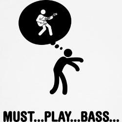 Must... Play... Bass... Music Supremacy, Bass Astethic, Bass Players, Bass Spotify Cover, Bass Aesthetic, Bass Playing Aesthetic, Bass Guitar Humor, Bass Guitar Stickers, Guitar Notes Chart