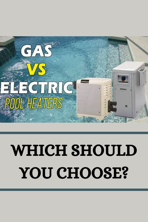 Should you choose a gas or electric pool heater to heat your swimming pool? Here's what you should know about each option and how to choose the right heater for your pool. Swimming Pool Heaters, Water Heating Systems, Pool Heaters, Electric Heaters, Pool Heater, Gas Heater, Electric Heater, Pool Equipment, Tankless Water Heater