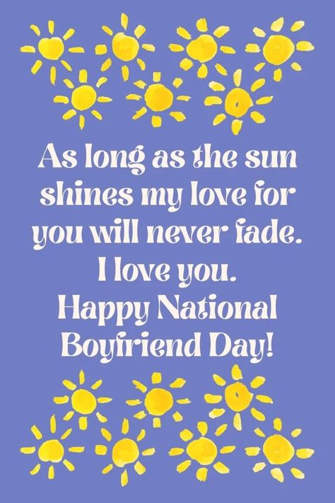 National Boyfriend Day Card, Gifts For National Boyfriend Day, National Boyfriend Day Messages, Happy National Boyfriend Day Messages, Boyfriend Day Message, National Boyfriend Day Quotes, Boyfriend Day Quotes, National Boyfriend Day Gift, Happy Boyfriend Day