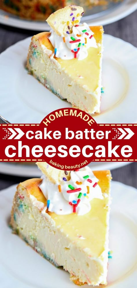 Homemade Cake Batter, Cake Batter Cheesecake, Birthday Cake Cookies, Creamy Cake, Sugar Cookie Crust, Birthday Cake Flavors, Yummy Desserts Easy, Homemade Cheesecake, Easy Cheesecake Recipes