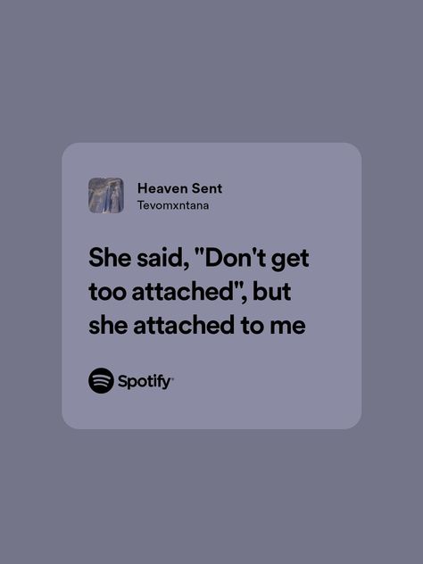 Tevomxntana Heaven Sent Tevomxntana Spotify, Spotify Lyrics, Heaven Sent, Pretty Lyrics, Music Lyrics, Room Inspo, Good Music, Songs, Feelings