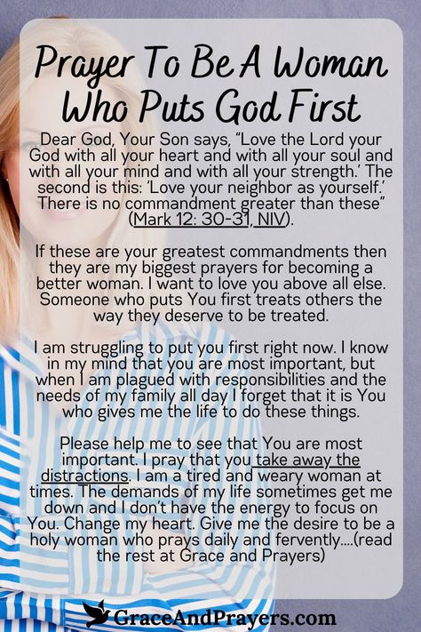 To be a woman who places God first is a noble and fulfilling pursuit, requiring dedication, humility, and the constant seeking of God’s presence.  Walk in faith and grace, making every decision a reflection of your commitment to Him. Discover more prayers for dedication and faithfulness at Grace and Prayers. Prayers For Women, Walk In Faith, Bible Board, Prayer For Guidance, To Be A Woman, Personal Prayer, Everyday Prayers, Morning Prayer Quotes, Prayer And Fasting