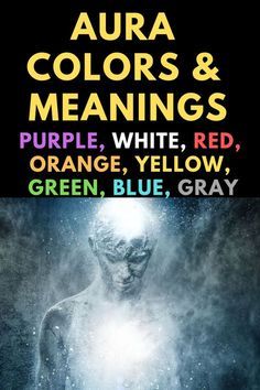 Human Aura, Spiritual Learning, Aura Colors Meaning, Colors Meaning, Quantum Healing, Healing Symbols, Psychic Healing, Aura Reading, White Aura