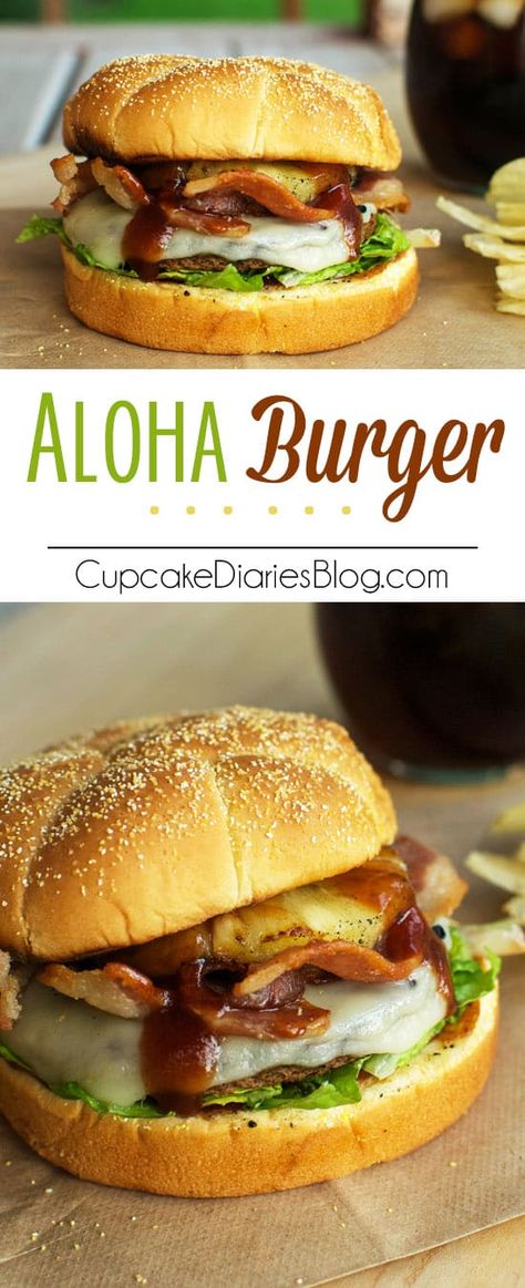 Pineapple Burger, Aloha Burger, Burger Cupcakes, Cupcake Diaries, Juicy Burger, Homemade Burgers, Burgers Sandwiches, Chapati, Good Burger