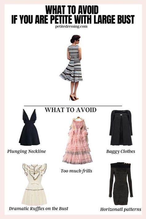 What to avoid if you are petite with a large bust Wardrobe Pieces, Baggy Clothes, Short Torso, Petite Women, Large Bust, Plunging Neckline, No Frills, Ruffles, Wardrobe