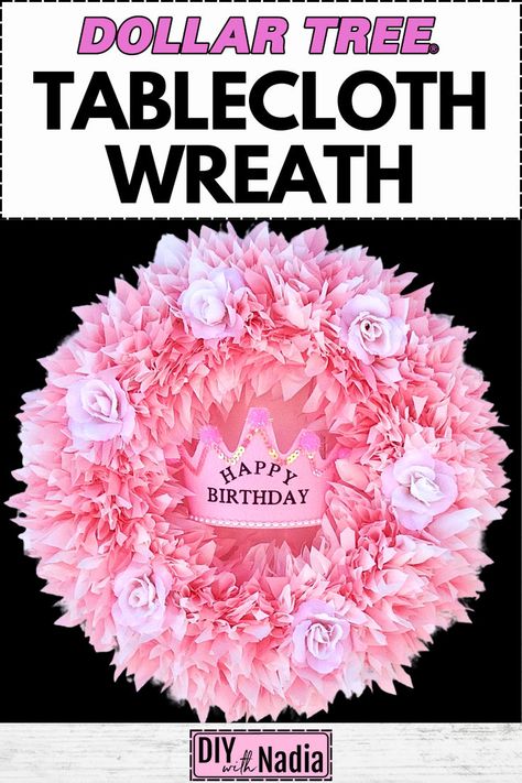 PLASTIC TABLECLOTH WREATH | DOLLAR TREE ELEGANT HAPPY BIRTHDAY GIRL BABY WEDDING SHOWER PARTY WREATH Birthday Wreath Diy, Tablecloth Wreath, Make A Tablecloth, Elegant Happy Birthday, Happy Birthday Girl, Mesh Wreaths Diy, Birthday Wreath, Wedding Shower Party, Deco Mesh Wreaths Diy