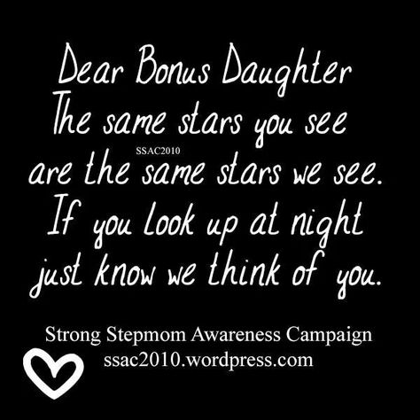 Yes, they are!! Bonus Daughter Quotes, Special Daughter Quotes, You Are My Moon, Step Daughter, Awareness Campaign, Step Parenting, Love You Baby, Daughter Quotes, Step Moms