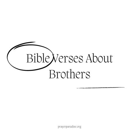 Bible Verses About Brothers Brother Bible Verse, Brother Quotes, Family Ties, Strong Family, A Brother, The Bible, Bible Quotes, Bible Verse, Verses