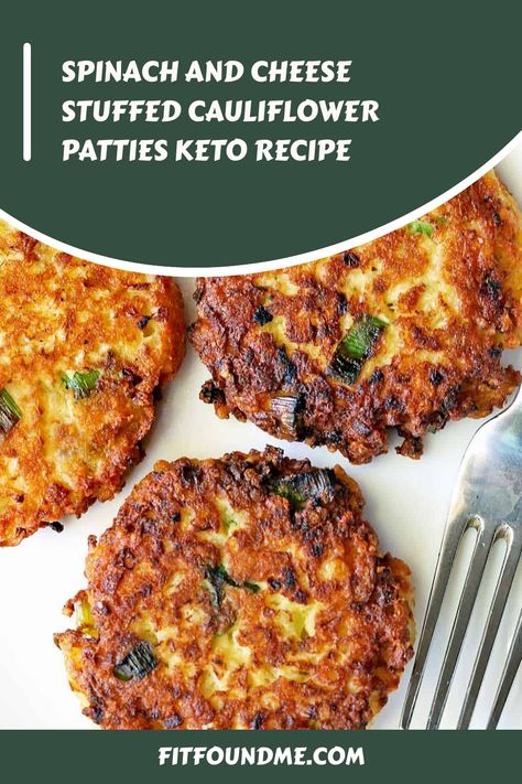 Spinach and Cheese Stuffed Cauliflower Patties Keto Recipe Bbq Burritos, Stuffed Cauliflower, Cauliflower Patties, Keto Spinach, Carb Friendly Recipes, Keto Veggies, Patties Recipe, Cheese Stuffed, Bariatric Recipes