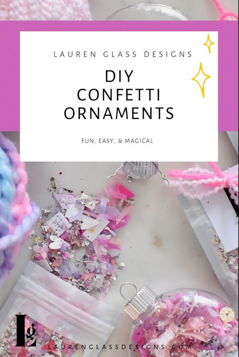 https://laurenglassdesigns.com/blogs/diy-1/diy-confetti-ornaments-x-lauren-glass-designs-confetti Confetti Ornaments, Glass Ornaments Diy, Sparkle Crafts, Glitter Ornaments Diy, How To Make Glitter, Diy Confetti, Confetti Nails, Christ Centered Christmas, Princess Party Favors