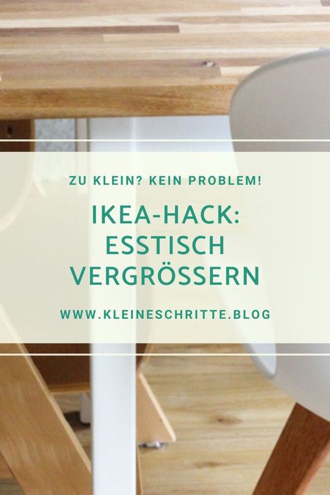 Ein einfaches DIY zum Esstisch selbst vergrößern und aufarbeiten: das Möbel lackieren, neue Tischplatte aus dem Baumarkt anpassen und versiegeln. In nur wenigen Schritten könnt ihr euren alten Tisch so neu gestalten und habt ein nachhaltiges Möbelstück. In unserem Falle sogar ein echter Ikea-Hack. Diy Esstisch, Diy Ikea Hacks, Ikea Diy, Ikea Hack, Furniture, Home Decor, Home Décor