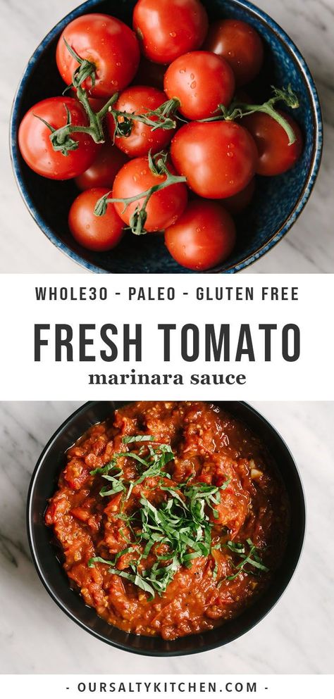 Fresh Tomato Marinara Sauce, Whole Foods Recipe, Fresh Tomato Recipes, Fresh Tomato Sauce, Homemade Marinara, Cooking Basics, Tomato Recipes, Whole 30 Recipes, Whole Foods