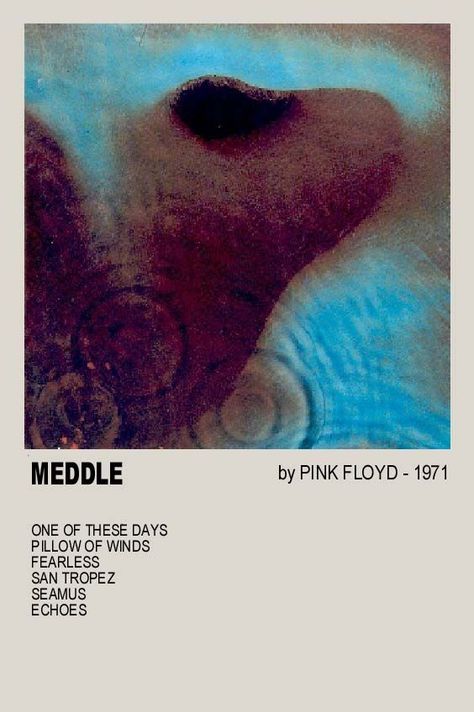 Pink Floyd Echoes, Pink Floyd Meddle, San Tropez, Pin Ideas, Pink Floyd, Rock Art, Album Covers, Poster Art, Target