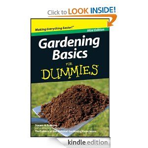 Gardening Basics For Dummies Gardening Basics, Gardening For Dummies, Dummies Book, Organic Vegetable Garden, For Dummies, Home Vegetable Garden, Organic Gardening Tips, Green Jeans, Garden Pests