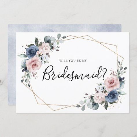 $2.40 | Dusty Blue Mauve Geometric Bridesmaid Proposal #dusty blue mauve pink wildflower, botanical blush rose chic wedding, pale greenery foliage light pastel, spring garden watercolor soft floral, elegant bohemian boho summer flowers, slate rustic country winter navy, simple eucalyptus stylish mid theme, trendy unique nature dusky whimsical, affordable romantic outdoor gold frame, modern bridal shower bridesmaid proposal Country Bridal Shower Invitations, Country Bridal Shower, Rose Gold Wedding Invitations, Modern Bridal Shower, Rose Wedding Invitations, Dusty Rose Wedding, Wedding Invitations Romantic, Bridesmaid Proposal Cards, Be My Bridesmaid Cards