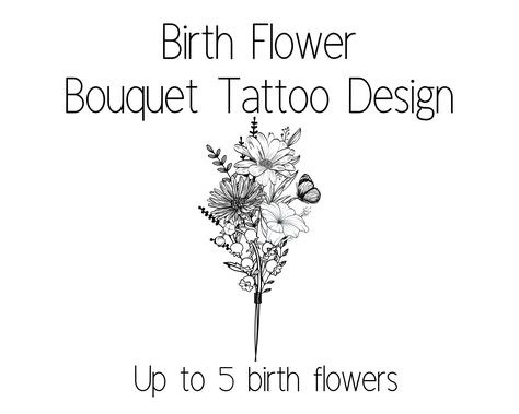 Chrysanthemum Peony Tattoo, Poppy And Snowdrop Tattoo, August And September Birth Flower Tattoo, Family Birth Flower Bouquet Tattoo, Flower Bouquet Tattoo Design, Bouquet Tattoo Design, Birth Flower Bouquet Tattoo, Family Birth Flower Bouquet, December Flower