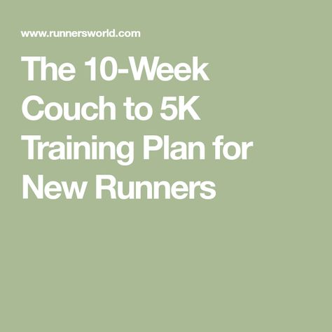 The 10-Week Couch to 5K Training Plan for New Runners Couch To 5k Plan, 5k Training Plan, Faster Runner, Running Pace, 5k Training, Couch To 5k, Beginner Runner, Strength Training Program, Running Day