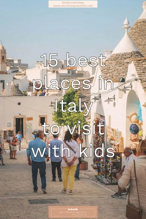 15 best places in Italy to visit with kids - blog post Italy For Kids, Best Places In Italy, Italy Trip Planning, Visit Venice, Capri Italy, Things To Do In Italy, Best Of Italy, Family Destinations, Places In Italy