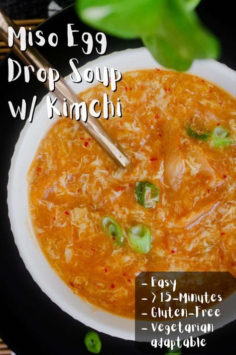 Umami rich, this miso egg drop soup with kimchi is brimming with flavor and is incredibly simple to prepare in less than 15 minutes. Naturally gluten-free w/ vegetarian option. #kimchieggdropsoup #misoeggdropsoup #eggdropsoup #soup #misosoup Creamy Carrot Soup, Egg Drop Soup, Best Soup Recipes, Egg Drop, Easy Soups, Easy Soup Recipes, Eating Recipes, Homemade Soup, Delicious Soup