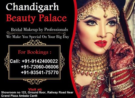 Are you looking for the best Bridal Makeup Service in Ambala? Don't wait, visit Chandigarh Beauty Palace - The perfect place that makes you look beautiful on your big day !!  To book an appointment:  Call Now :- +91-91424-00022, +91-72060-06006, +91-93541-75770  Email Id: info@chandigarhbeautypalace.com  Address:- Showroom no 123, Ground floor, Railway Road Near Grand Plaza Ambala Cantt Makeup Advertisement, Catwalk Makeup, Latest Bridal Makeup, Makeup Artist Logo Design, Ambala Cantt, Bridal Makeup Services, Makeup Poster, Beauty Salon Names, Beauty Salon Posters