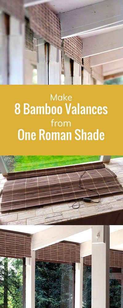 Make 8 Bamboo Valances from One Roman Shade Bamboo Valance Ideas, Bamboo Valance Diy, Boho Valance Ideas, Bamboo Valance, Valance Diy, Boat Bathroom, Window Valance Diy, Bamboo Window Shades, Boho Valances