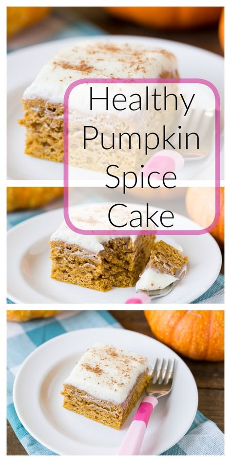 Healthy Pumpkin Spice Cake Pumpkin Snack, Vegetable Cake, Dessert Parfait, Super Healthy Kids, Pumpkin Cake Recipes, Pumpkin Spice Cake, Pumpkin Spice Syrup, Healthy Cake, Healthy Pumpkin