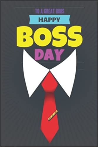 Happy Boss Day Notebook: To a Great Boss, Gifts idea on National Boss Day - Perfect for everyday notes: Genoveva Klocko Publishing: Amazon.com: Books Happy Boss Day, National Boss Day, Journal Composition, National Bosses Day, Composition Notebook Journal, Happy Boss, Happy Boss's Day, Boss Gifts, Boss Day