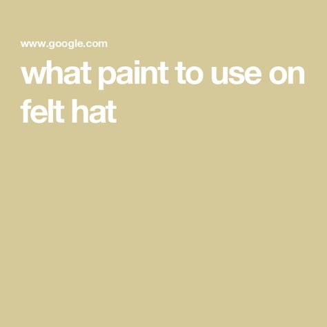 what paint to use on felt hat Felt Hat Painting, How To Stencil A Felt Hat, How To Wood Burn Felt Hats, Diy Burned Felt Hat, Burnt Felt Hat, Felt Hat, Felt, Hats