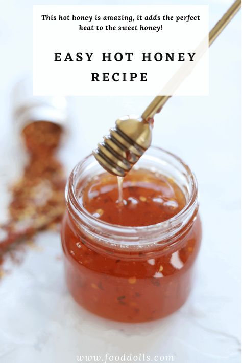 Diy Hot Honey, Hot Honey Dry Rub, How To Make Hot Honey, Flavored Honey, Hot Honey Recipe, Barbecue Sauces, Comfy Food, Food Dolls, Infused Honey