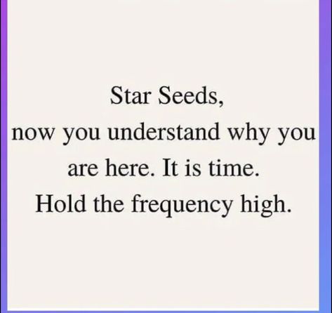 Starseed Quotes, Parallel Realities, Unity Consciousness, Nubian Goddess, Quantum Entanglement, Earth Energy, Cheesy Quotes, Prayers For Children, Spirit Quotes