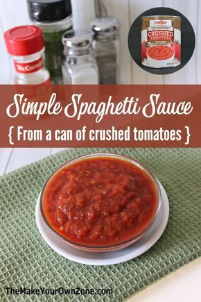 How to make a simple spaghetti sauce from a can of crushed tomatoes and spices in your pantry Homemade Pasta Sauce With Canned Tomatoes, Easy Homemade Spaghetti Sauce Quick, Quick And Easy Spaghetti Sauce, Simple Spaghetti Sauce Recipe, Simple Spaghetti Sauce, Quick Spaghetti Sauce, Canned Crushed Tomatoes, Homemade Spaghetti Sauce Easy, Canned Spaghetti Sauce