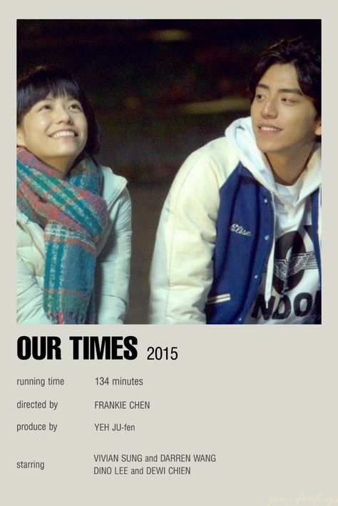 Our Times Taiwan Movie Poster, Our Times, Our Times Movie, Poster Polaroid, Film Recommendations, Korean Drama Series, New Movies To Watch, Film Posters Minimalist, Drama Tv Shows